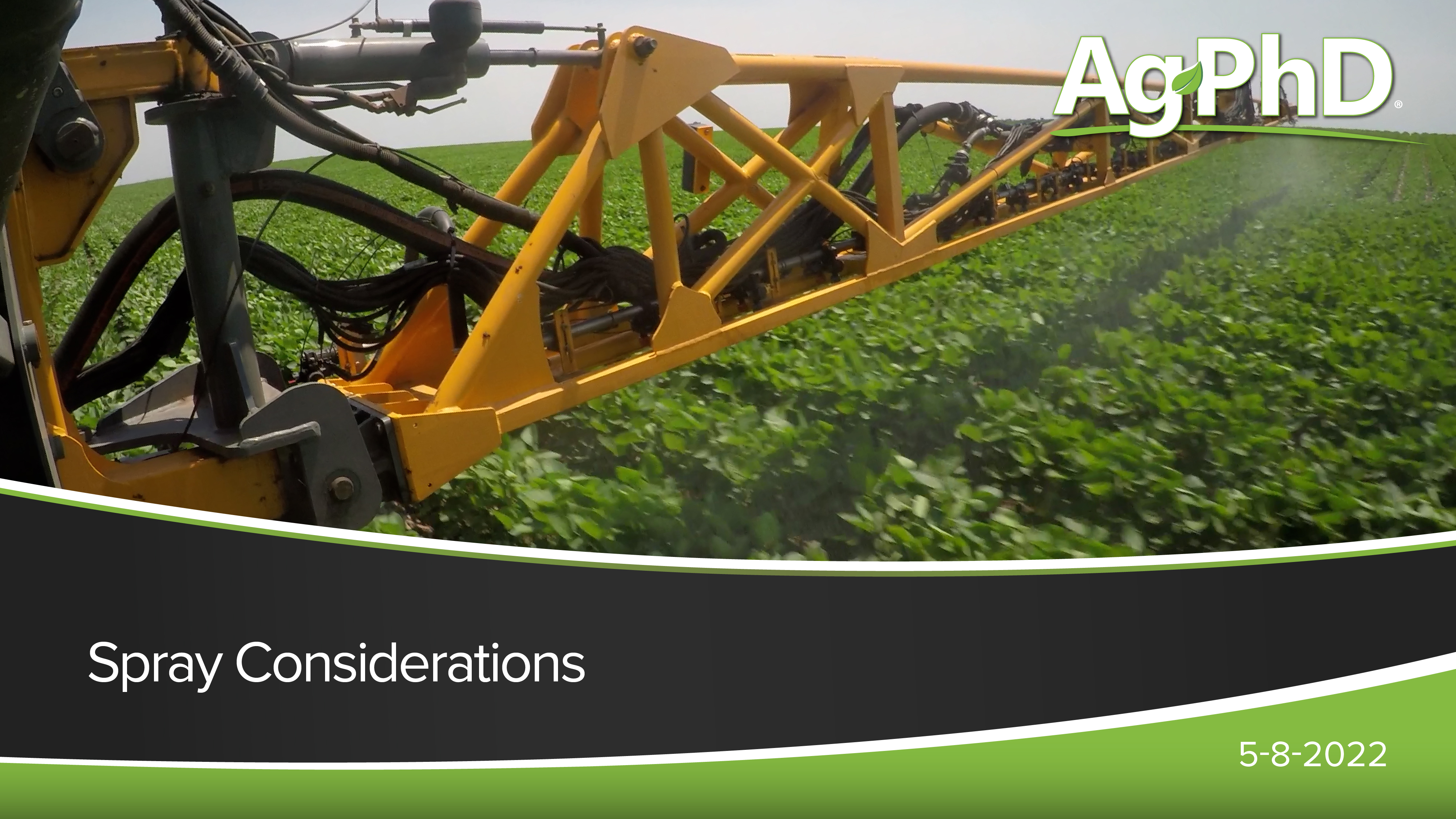 Spray Considerations | Ag PhD
