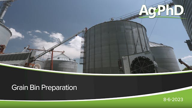 Grain Bin Preparation | Ag PhD