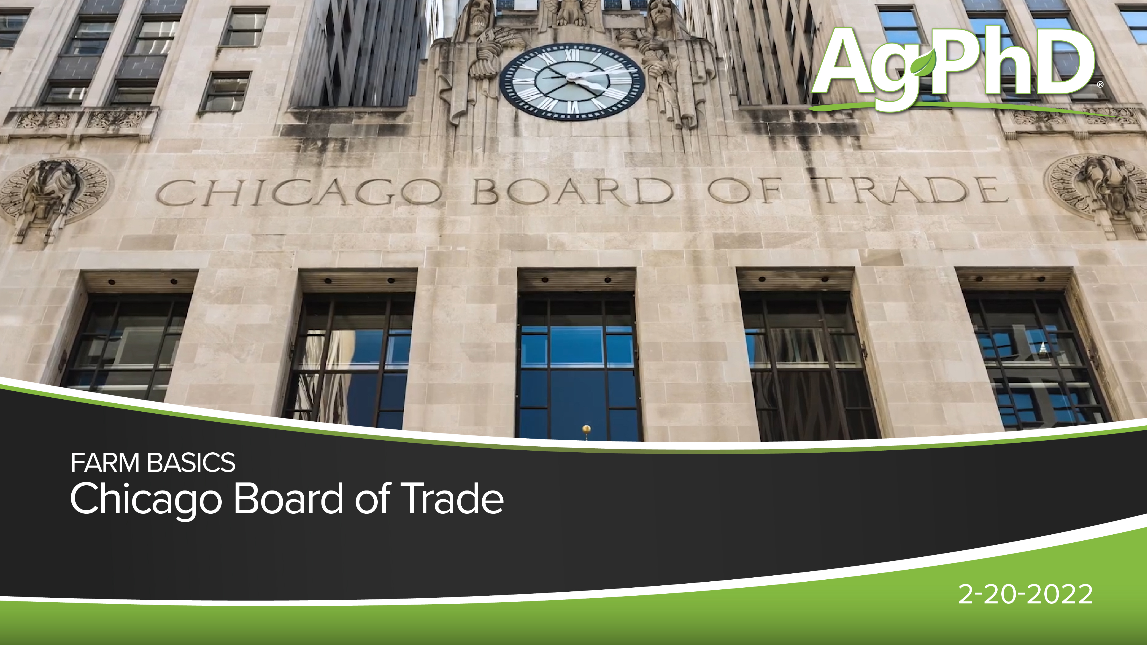 Chicago Board of Trade | Ag PhD