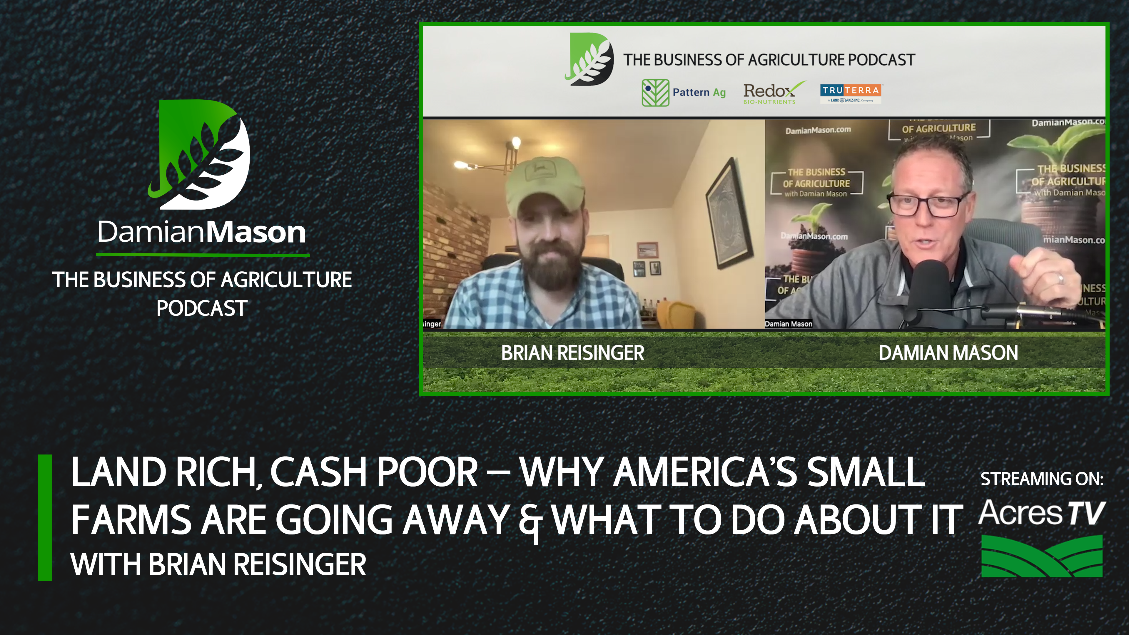 Land Rich, Cash Poor Why America’s Small Farms Are Going Away | Damian Mason