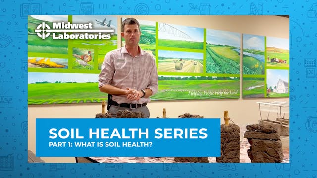 Soil Health Series - What is Soil Hea...