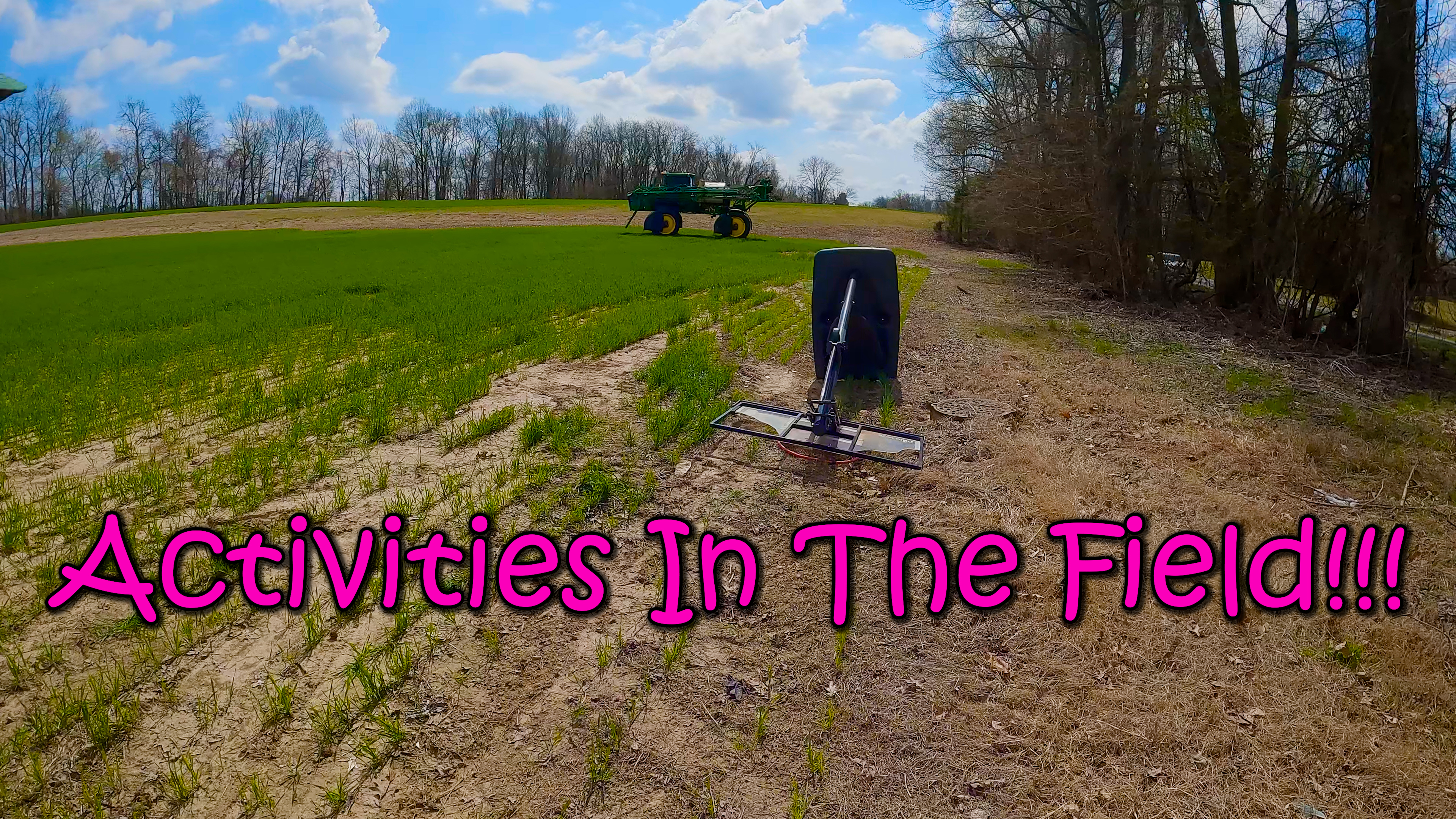 Activities in the Field!!! | Griggs Farms
