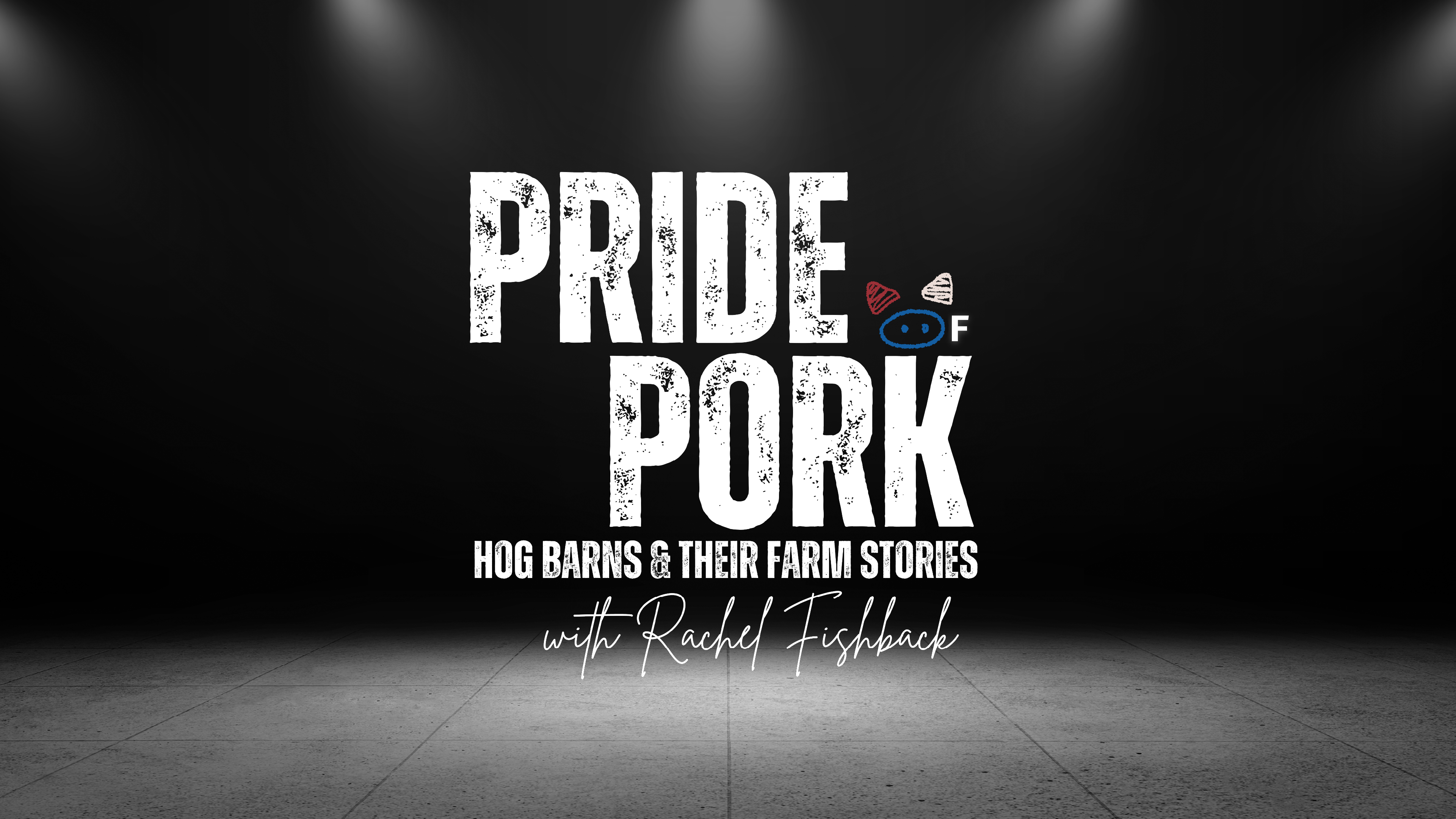 Pride of Pork with Rachel Fishback