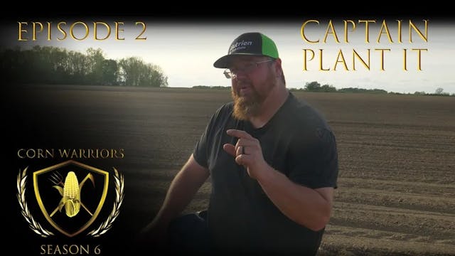 Corn Warriors | 602 | Captain Plant It