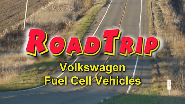 RoadTrip - VW Hydrogen Fuel Cell Vehi...
