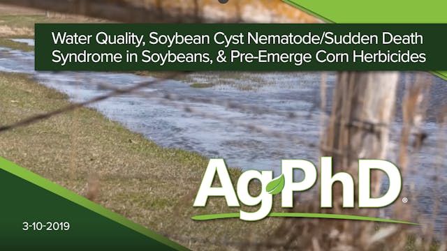 Water Quality, SOybean Cyst Nematode,...