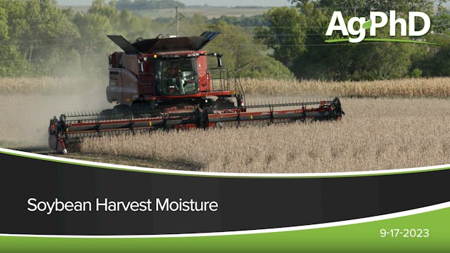 Soybean Harvest Moisture | Ag PhD