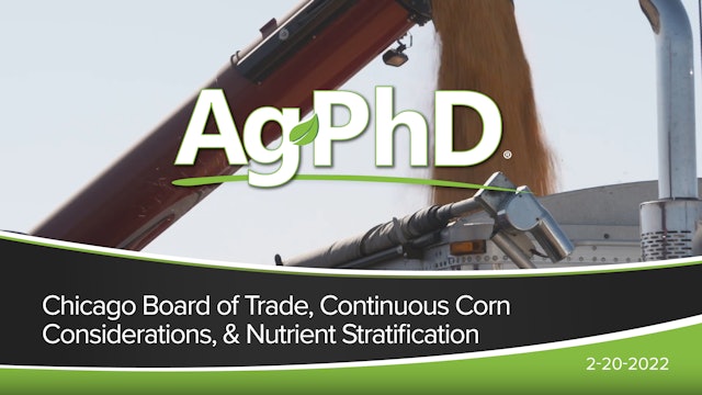 Chicago Board of Trade, Continuous Corn Considerations, Nutrient Stratification