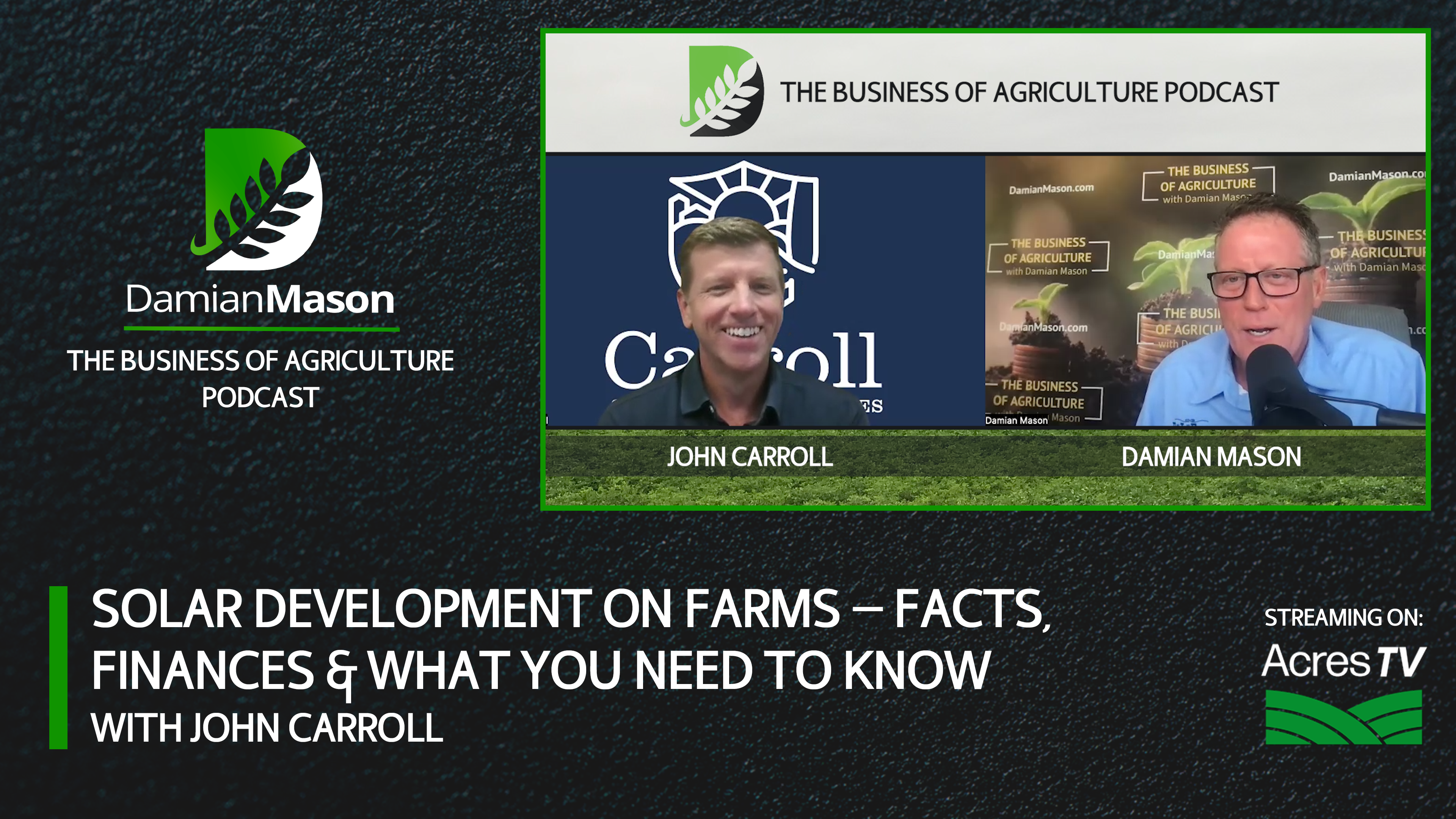 Solar Development On Farms — Facts, Finances & What To Know | Damian Mason