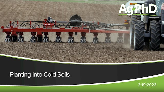 Planting Into Cold Soils | Ag PhD