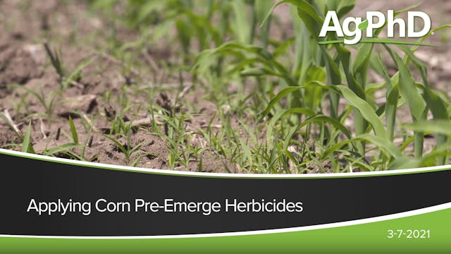 Applying Corn Pre-Emerge Herbicides |...