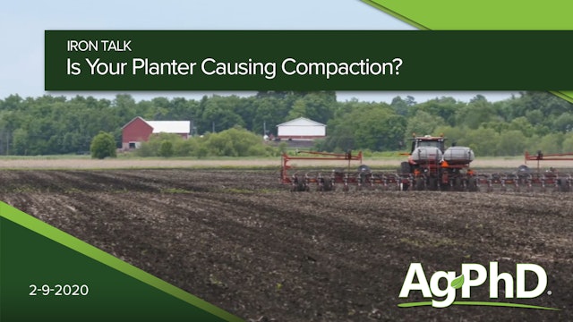 Is Your Planter Causing Compaction? | Ag PhD