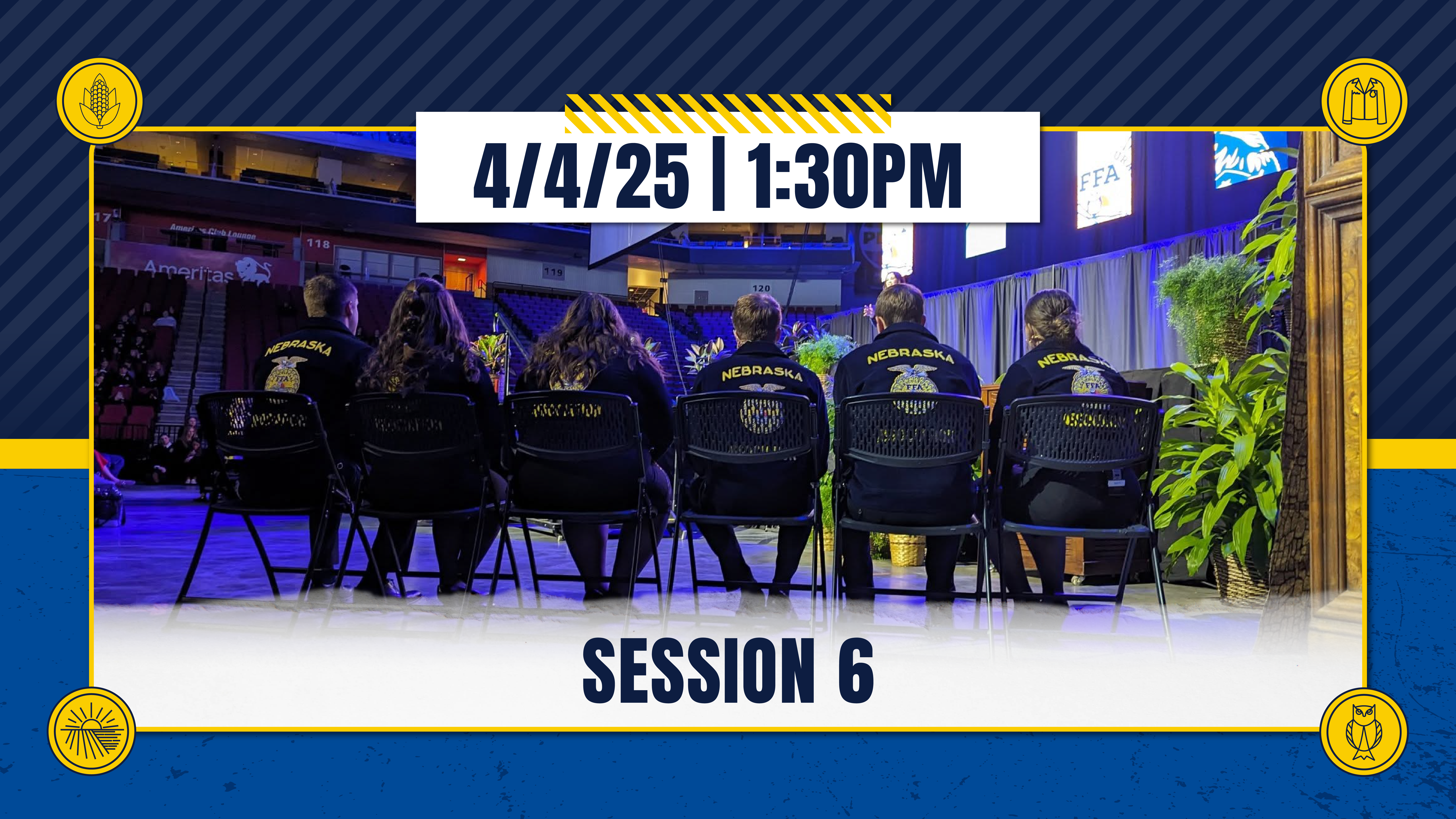 Nebraska State FFA Convention - Session 6 - 4/4/25