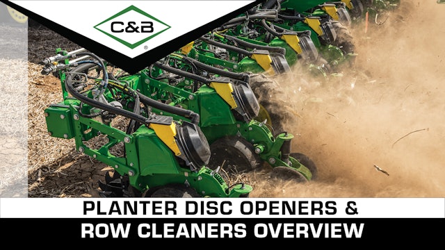 Planter Disc Openers & Row Cleaners Product Overview | C & B