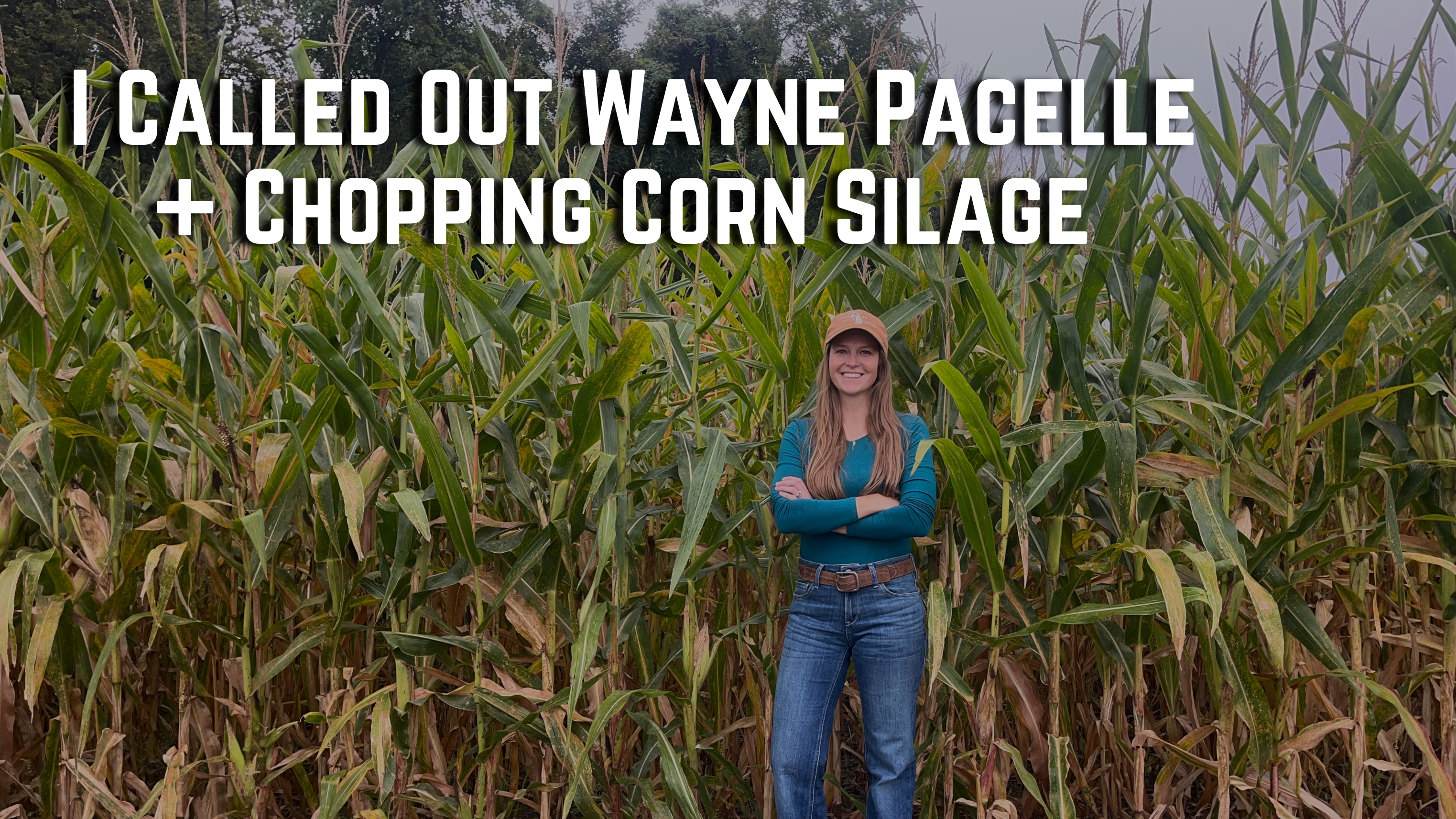 I Called Out Wayne Pacelle + Chopping Corn Silage