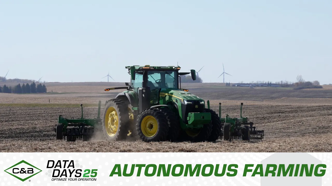 John Deere Autonomous Farming: A Look Into the Future | C & B