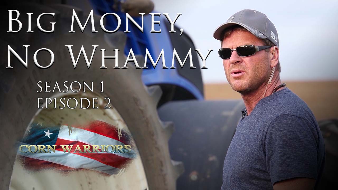 Corn Warriors | 102 | Big Money, No Whammy