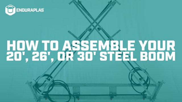 How to Assemble Your 20', 26' or 30' Steel Boom | Enduraplas®
