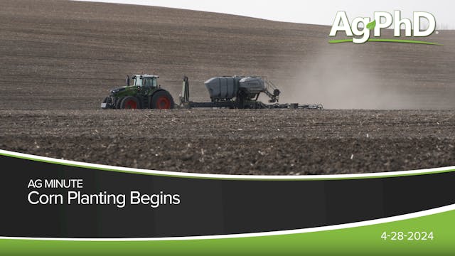 Corn Planting Begins | Ag PhD