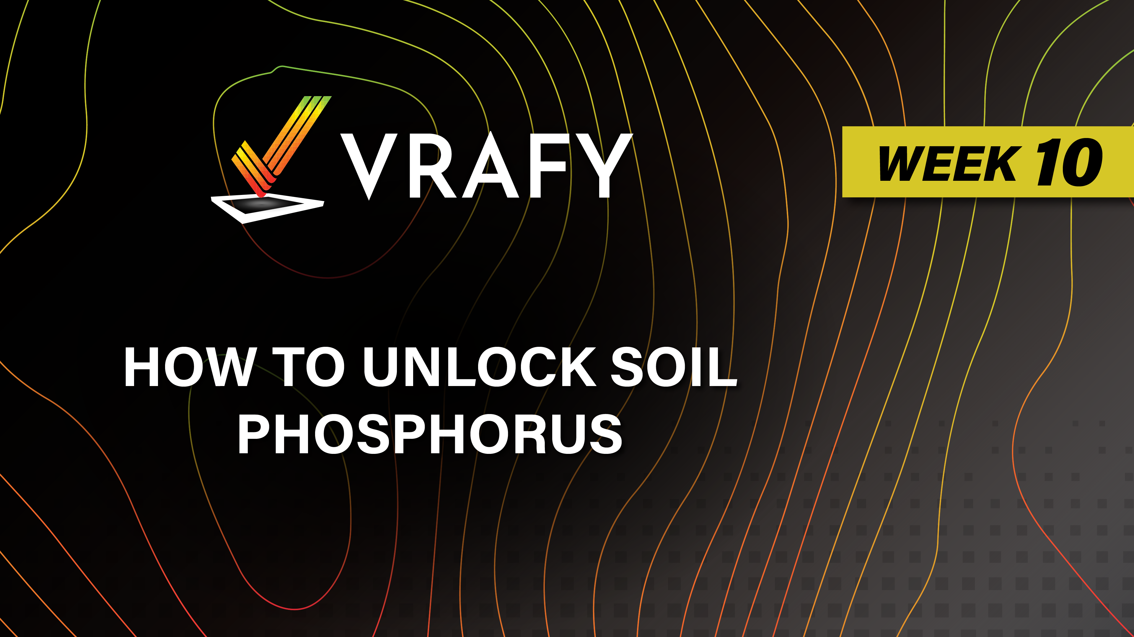 How to Unlock Soil Phosphorus | VRAFY