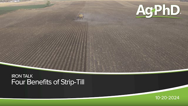 Four Benefits of Strip-Till | Ag PhD