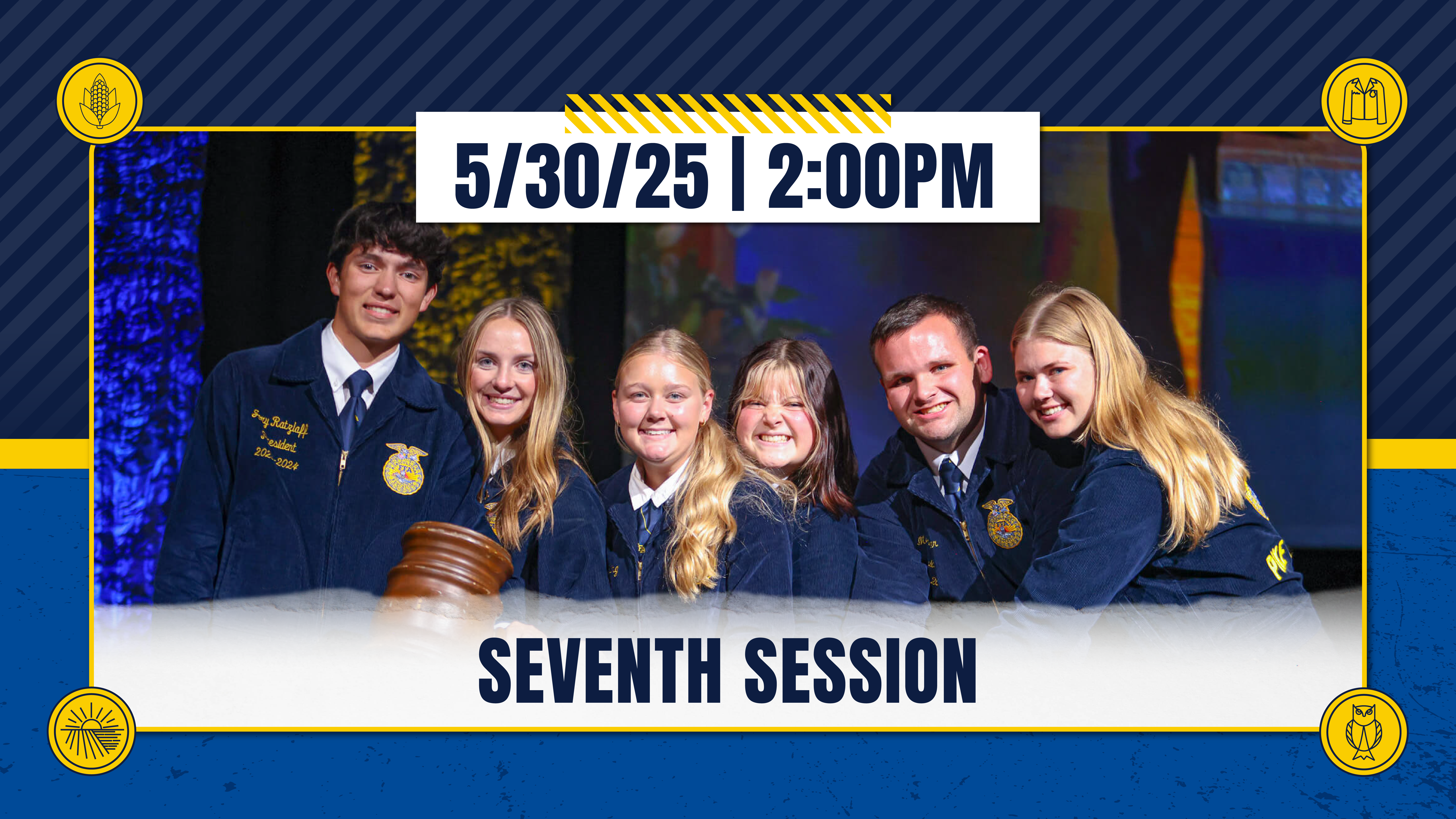 Session 7 - 5/30/25 - Kansas FFA Convention