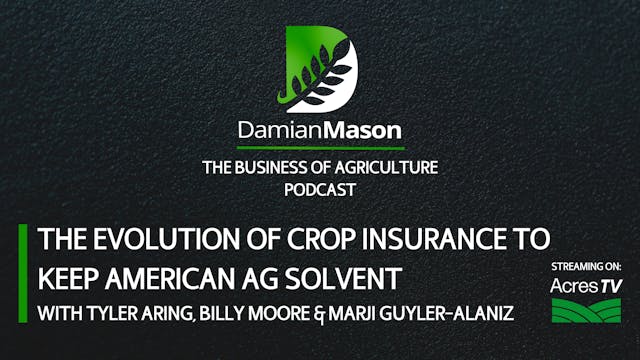 The Evolution of Crop Insurance to Ke...