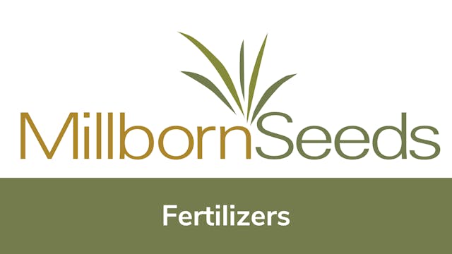 Millborn Seeds - Fertilizers