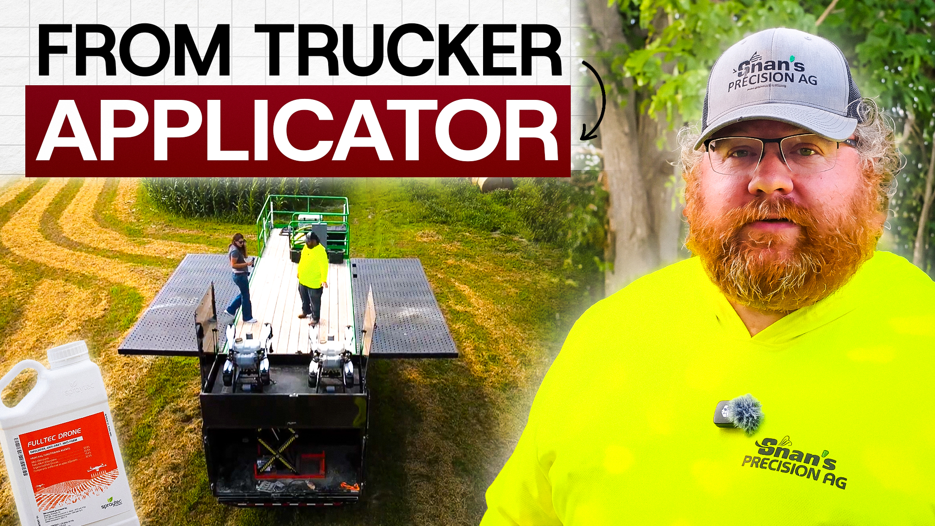 From Trucker to Spray Drone Custom Applicator | Spray Drone Network