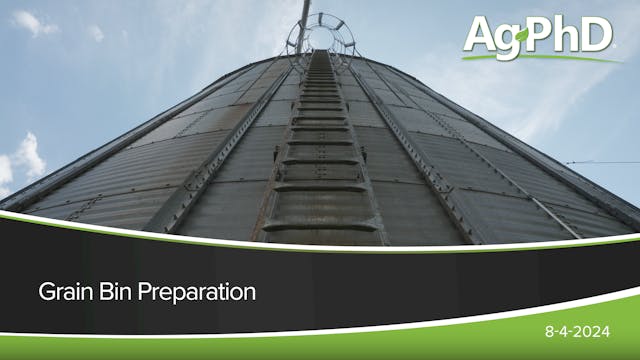 Grain Bin Preparation | Ag PhD