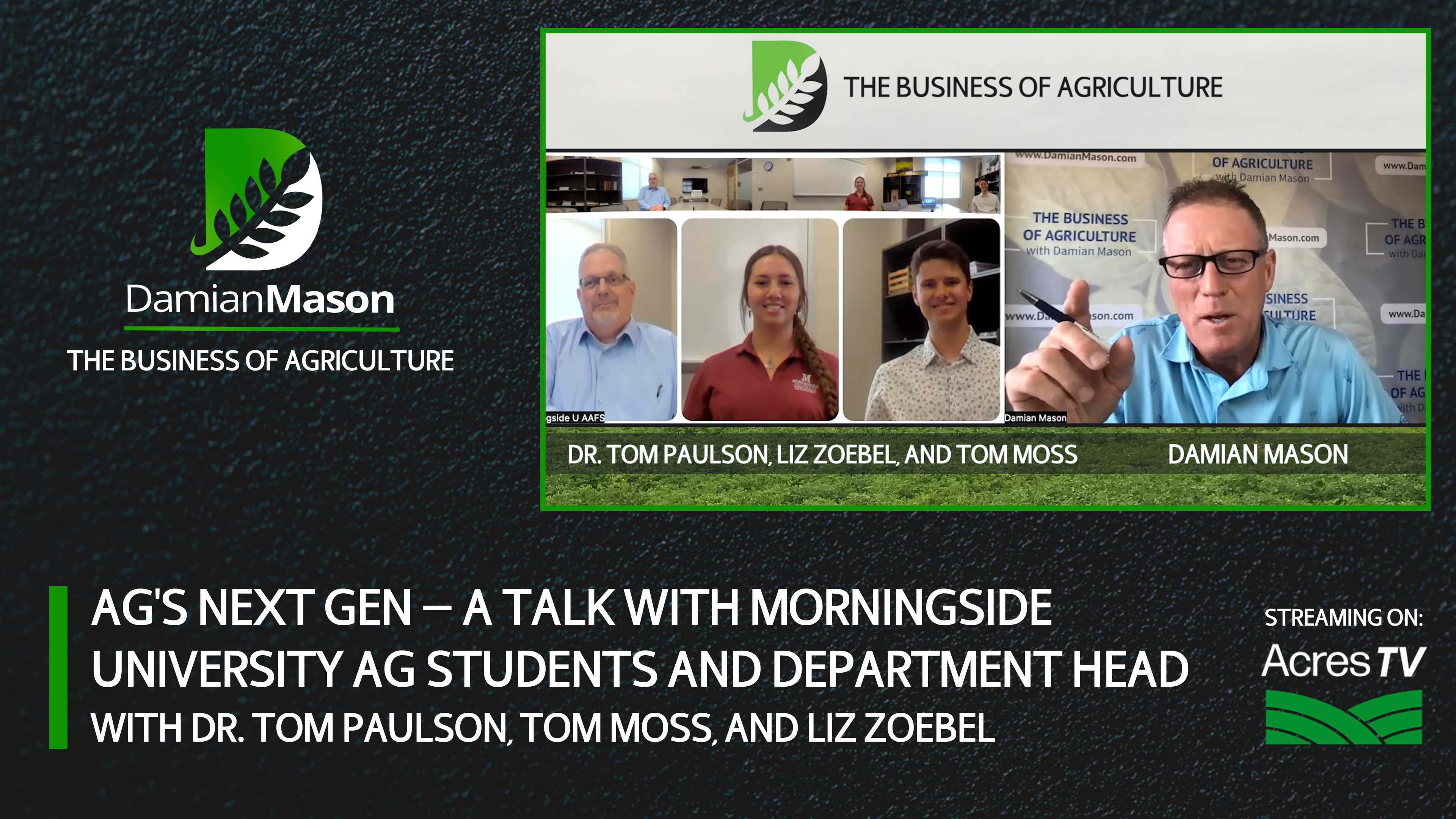 Ag's Next Gen — A Talk With Morningside University Ag Students & Department Head
