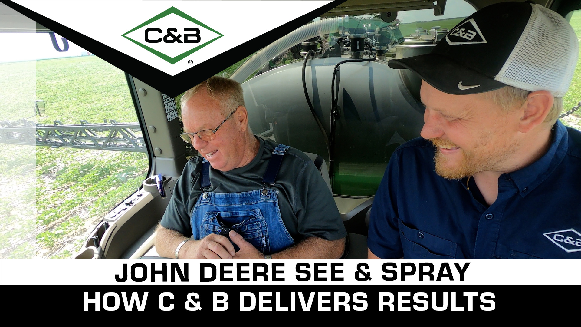 John Deere See & Spray - How C & B Delivers Results | C & B