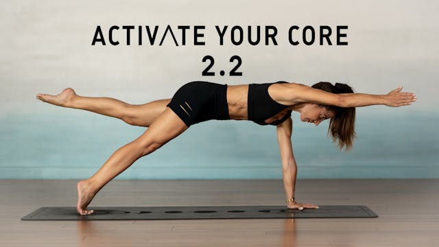 Activate Your Core 2.2