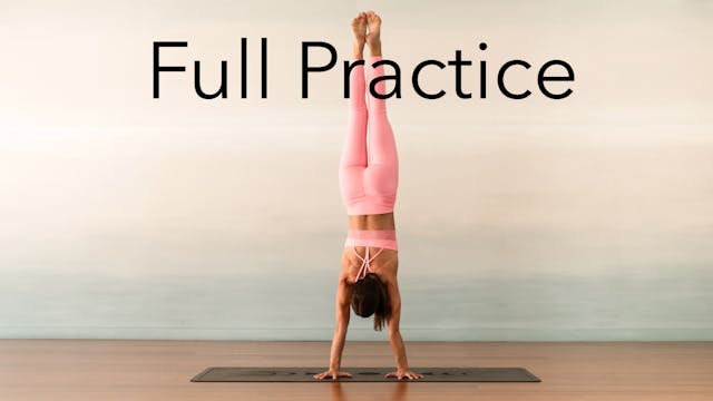 Video 7: Full Handstand Practice