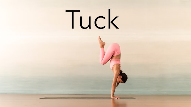Video 4: Tuck