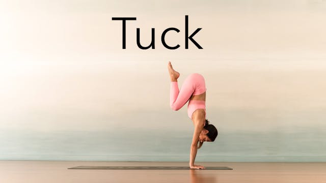 Video 4: Tuck