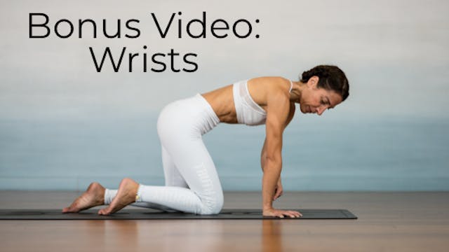 Bonus Video: Stretch & Strengthen Your Wrists