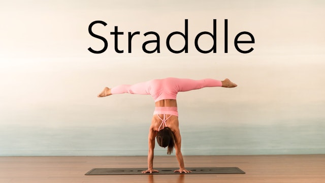 Video 5: Straddle 