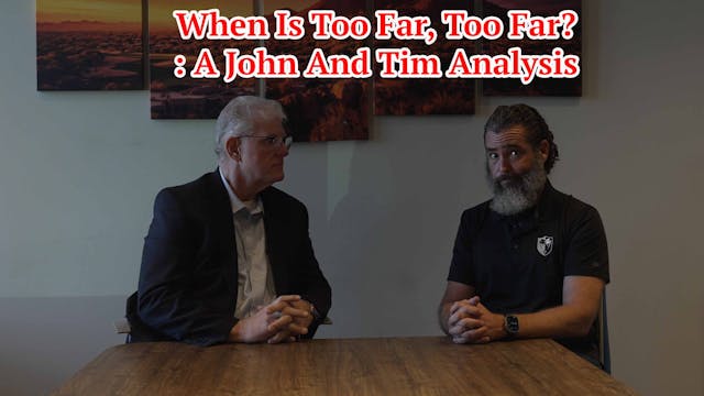 When Is Too Far, Too Far? A John And ...