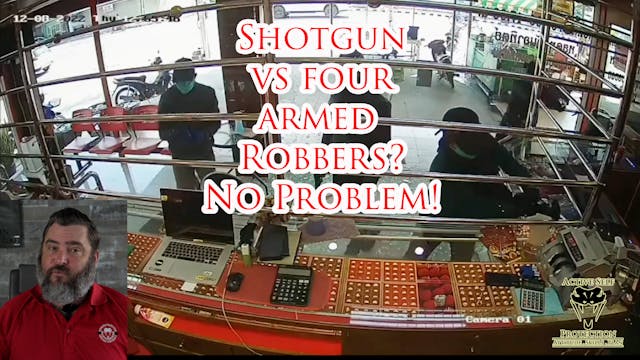 Group Of Robbers Thwarted By Shotgun ...