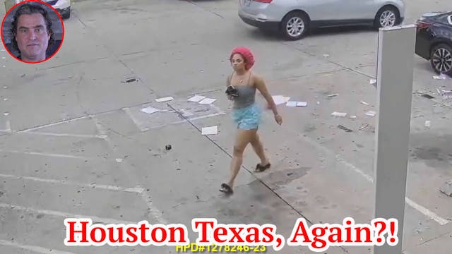 Houston Texas, Again?! 