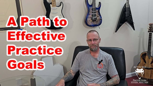 The Path to Effective Practice Goals ...