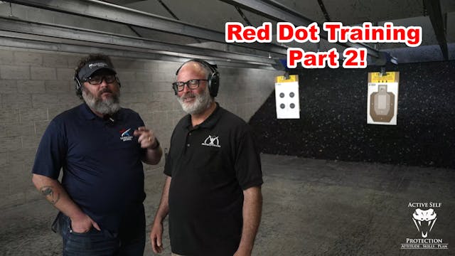 Red Dot Training With John Bloom Part 2