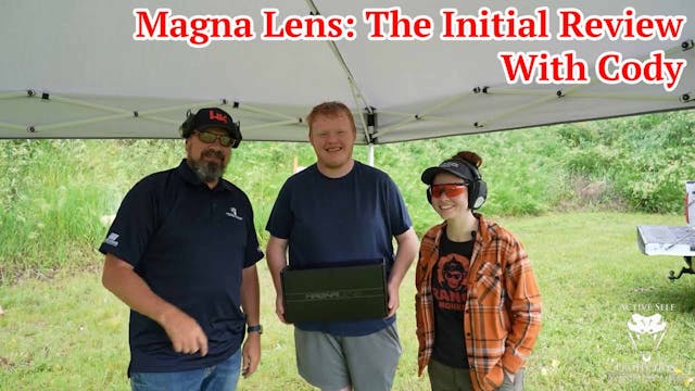 Magna Lens: The Initial Review With C...