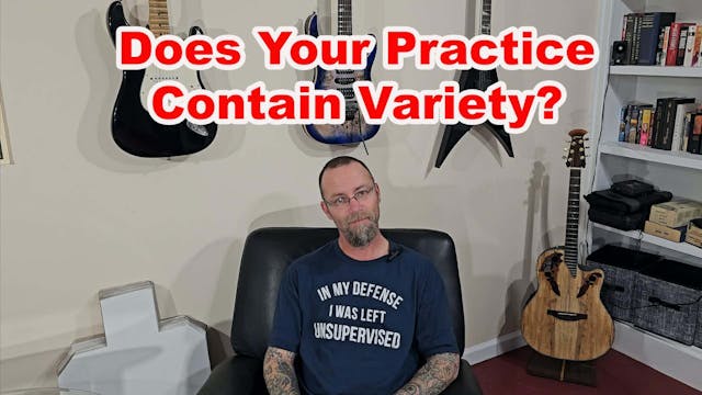 Does Your Practice Contain Variety Wi...