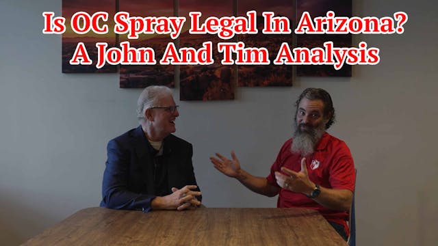 Is OC Spray Legal In Arizona?  A John...