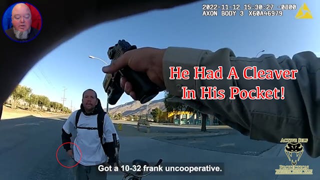 Uncooperative Man Pulls A Cleaver On ...