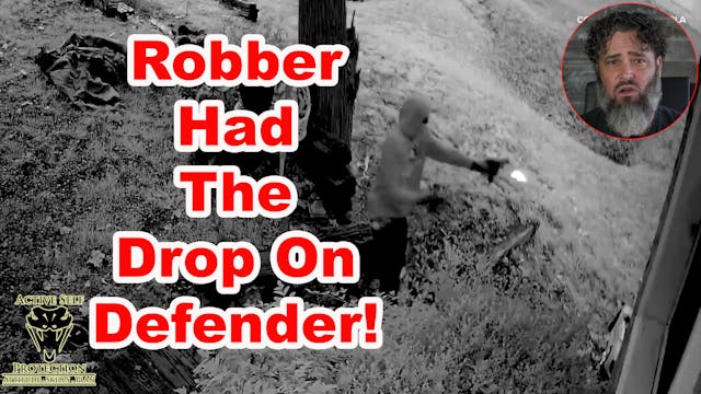 Follow Home Robber Gets the Drop On A...