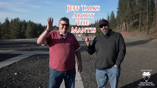 Neil Interviews Jeff About His Mantis...