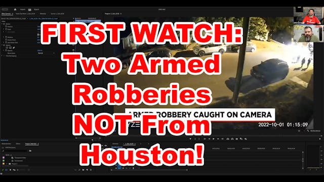 First Watch: Two Armed Robberies NOT ...